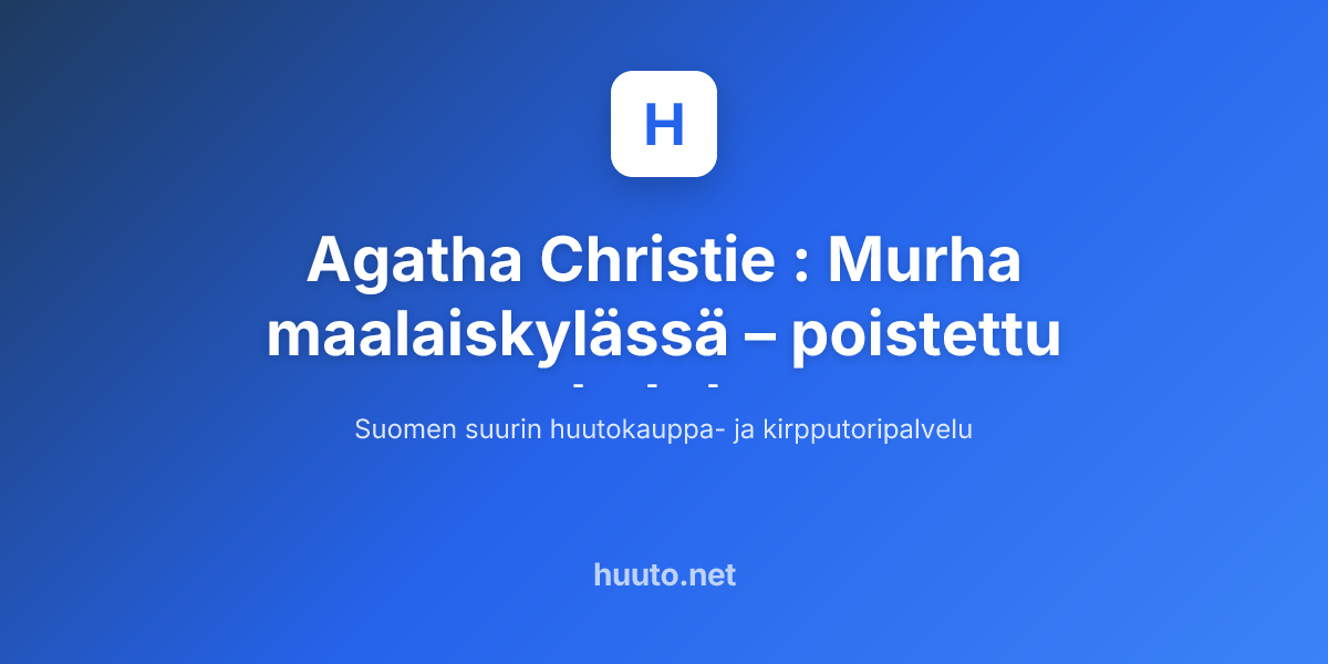 Agatha Christie : Murha maalaiskylässä - Huuto.net