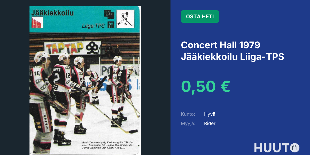 Concert Hall 1979 Jääkiekkoilu Liiga-TPS | Huuto.net